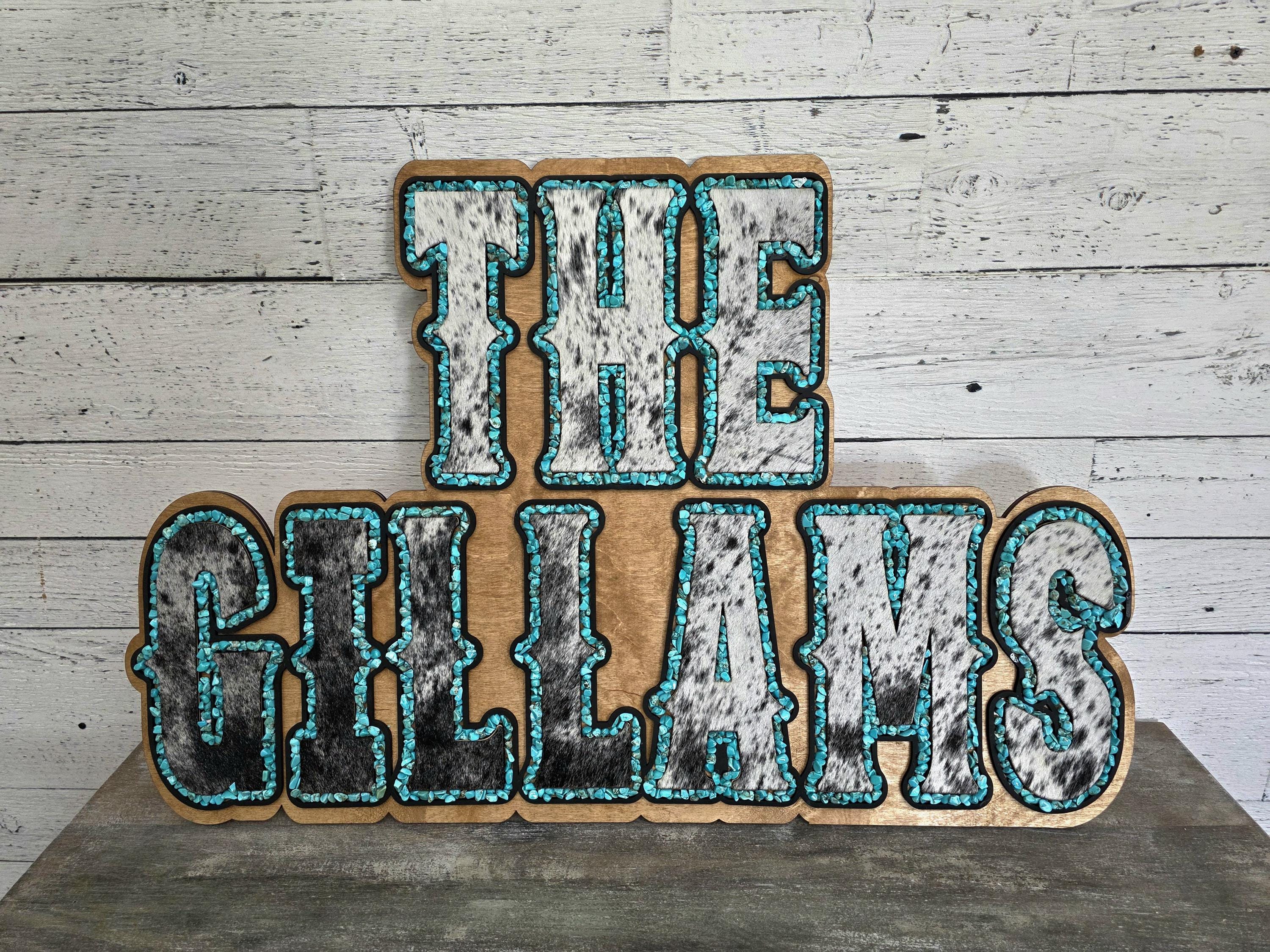 Genuine Cowhide and Turqouise Sign