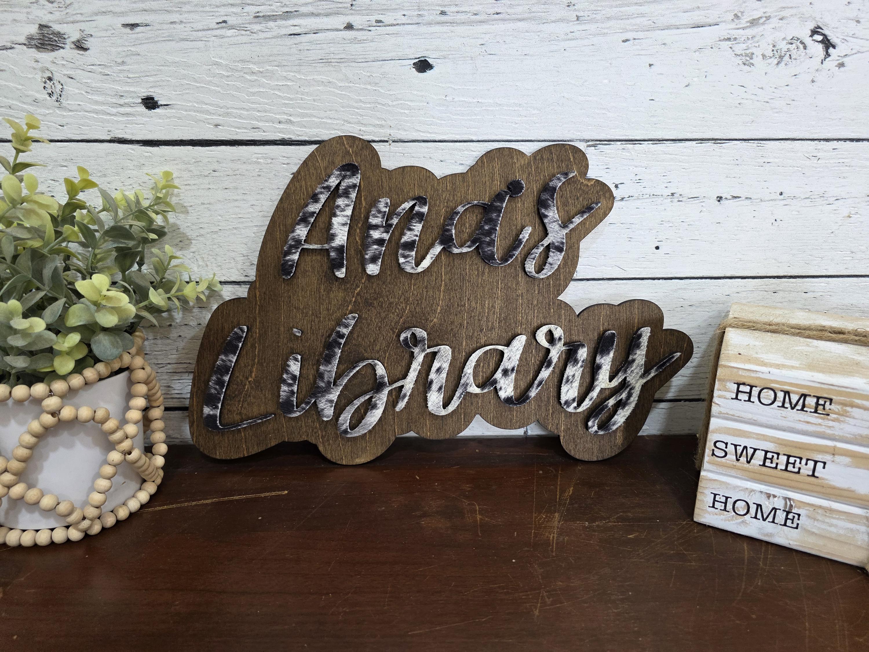 Small cowhide shelf sign