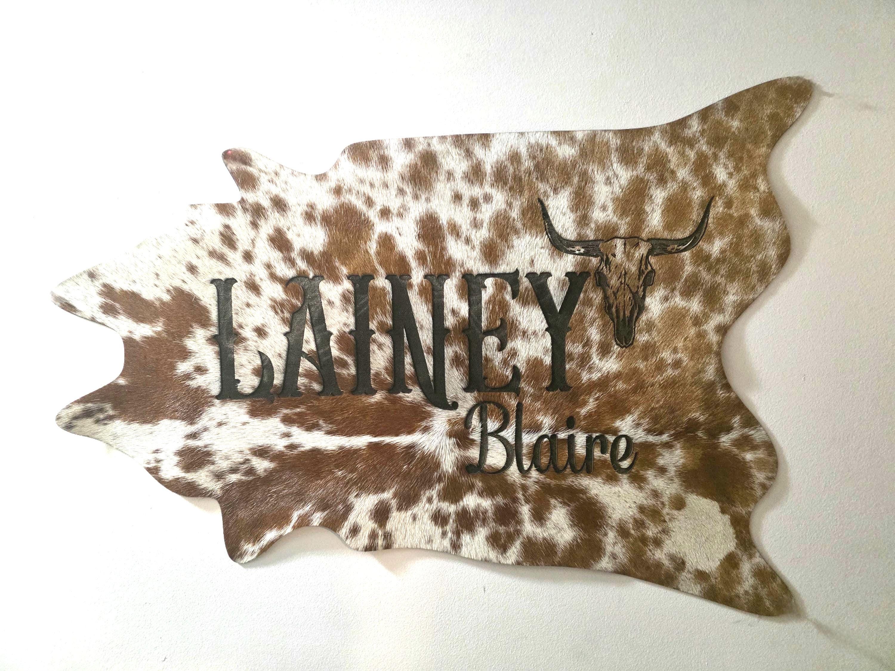 Custom Laser Engraved Cowhide Sign: Rustic Western Decor (21x33)