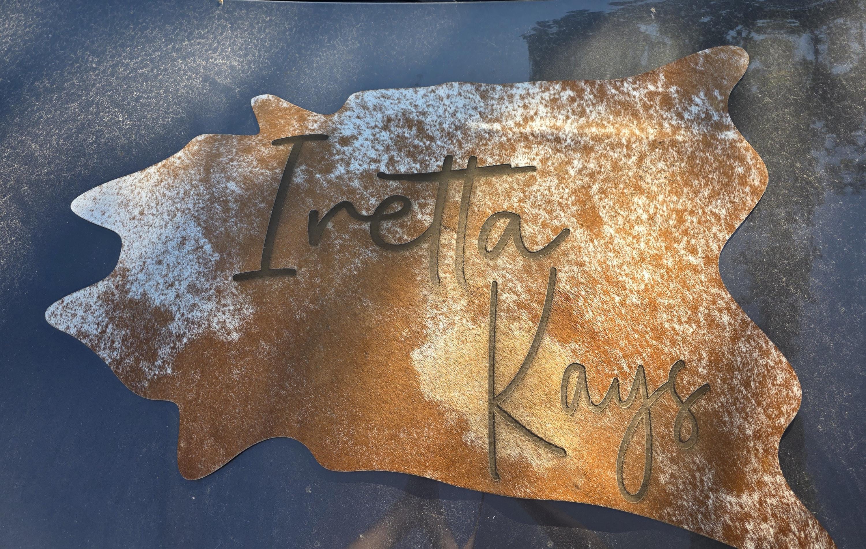 Custom Laser Engraved Cowhide Sign: Rustic Western Decor (21x33)