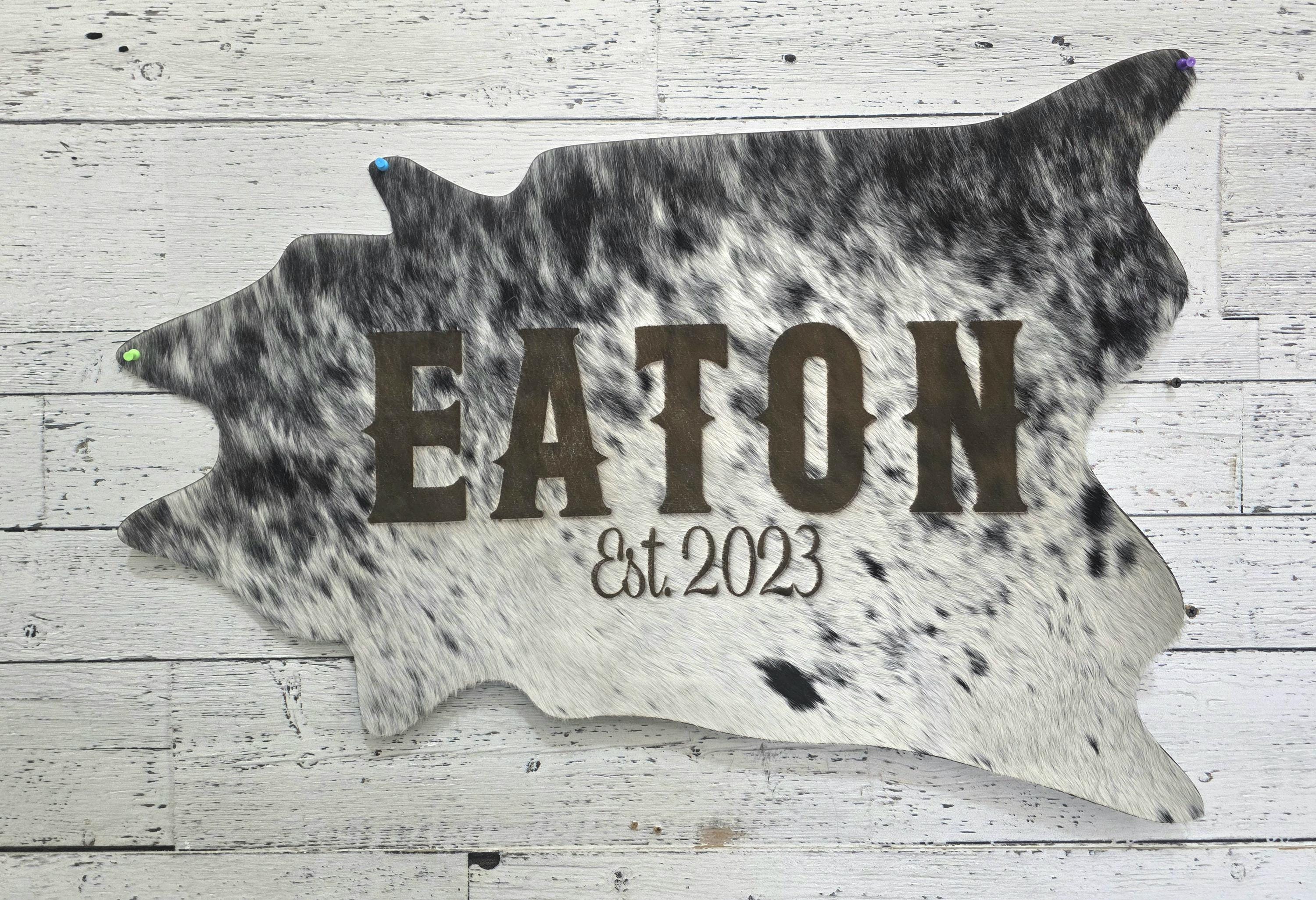 Custom Laser Engraved Cowhide Sign: Rustic Western Decor (21x33)